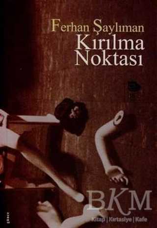 Kırılma Noktası - Denemeler | Avrupa Kitabevi