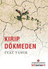 Kırıp Dökmeden - Denemeler | Avrupa Kitabevi
