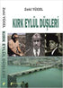 Kırk Eylül Düşleri - Türk Edebiyatı Romanları | Avrupa Kitabevi