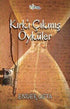 Kırk’ı Çıkmış Öyküler - Türk Edebiyatı Romanları | Avrupa Kitabevi