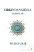 Kırkından Sonra - Şiir Kitapları | Avrupa Kitabevi
