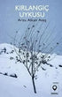 Kırlangıç Uykusu - Roman | Avrupa Kitabevi