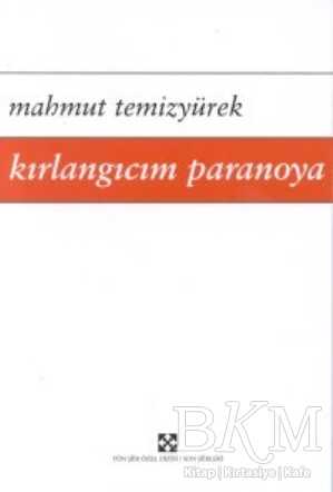 Kırlangıcım Paranoya - Türk Edebiyatı Romanları | Avrupa Kitabevi