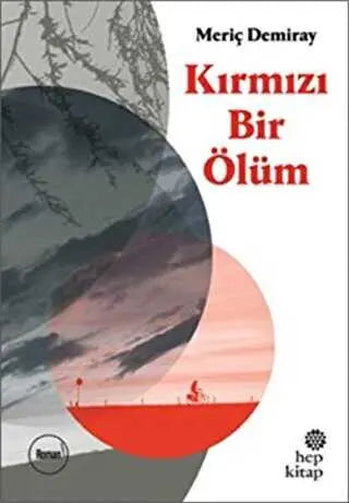 Kırmızı Bir Ölüm - Roman | Avrupa Kitabevi