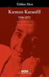 Kırmızı Karanfil 1956-1971 - Türk Edebiyatı Romanları | Avrupa Kitabevi