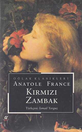Kırmızı Zambak - Fransız Edebiyatı Kitapları | Avrupa Kitabevi