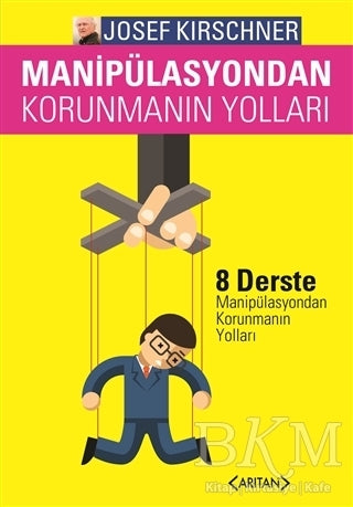 Manipülasyondan Korunmanın Yolları - Kişisel Gelişim Kitapları | Avrupa Kitabevi