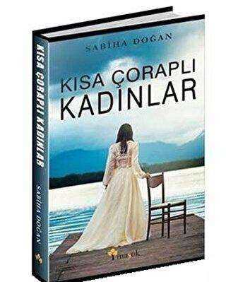 Kısa Çoraplı Kadınlar - Roman | Avrupa Kitabevi