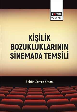 Kişilik Bozukluklarının Sinemada Temsili - İletişim Medya Kitapları | Avrupa Kitabevi