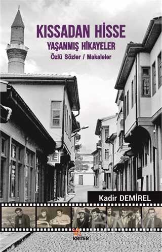 Kıssadan Hisse - Yaşanmış Hikayeler - Anı Mektup ve Günlük Kitapları | Avrupa Kitabevi