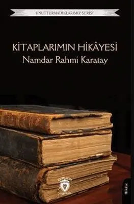 Unutturmadıklarımız Serisi - Kitaplarımın Hikayesi - Anlatı Kitapları | Avrupa Kitabevi