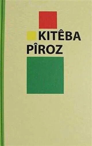 Kiteba Piroz - Kürt Edebiyatı | Avrupa Kitabevi