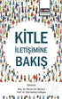 Kitle İletişimine Bakış - İletişim Medya Kitapları | Avrupa Kitabevi