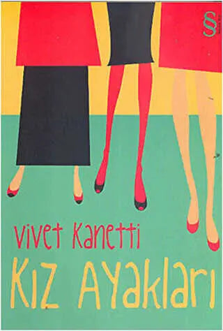 Kız Ayakları - Denemeler | Avrupa Kitabevi