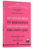 Kız Çocuklarına İyi Bakmanın Faziletleri - İslami Aile ve Çocuk Kitapları | Avrupa Kitabevi