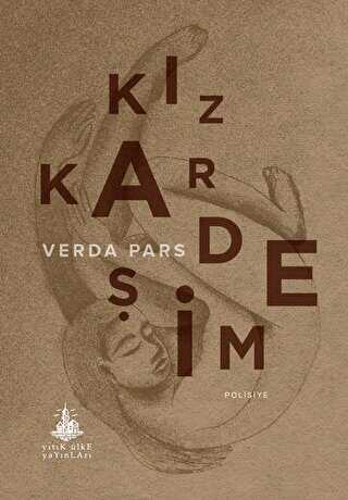 Kız Kardeşim - Roman | Avrupa Kitabevi