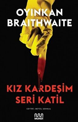 Kız Kardeşim Seri Katil - Roman | Avrupa Kitabevi