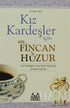 Kız Kardeşler İçin Bir Fincan Huzur - Roman | Avrupa Kitabevi