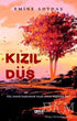 Kızıl Düş - Roman | Avrupa Kitabevi