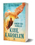 Kızıl Kardelen 2 - Güneşin Aşık Olduğu Kız - Roman | Avrupa Kitabevi