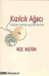Kızılcık Ağacı - Denemeler | Avrupa Kitabevi