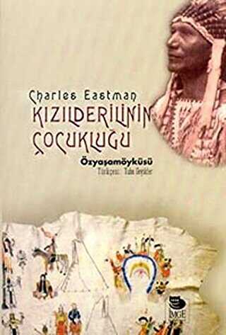 Kızılderilinin Çocukluğu - Anı Mektup ve Günlük Kitapları | Avrupa Kitabevi