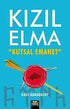 Kızıl Elma Kutsal Emanet - Tarihi Romanlar | Avrupa Kitabevi