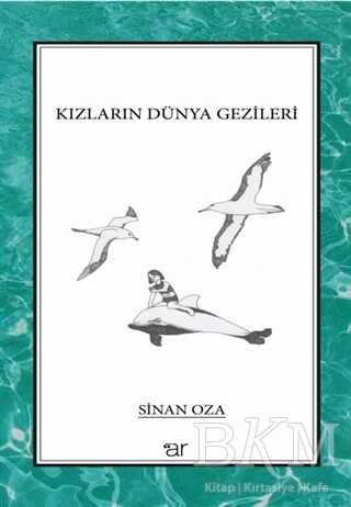 Kızların Dünya Gezileri - Öykü Kitapları | Avrupa Kitabevi