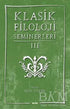 Klasik Filoloji Seminerleri 3 -  | Avrupa Kitabevi