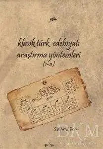 Klasik Türk Edebiyatı Araştırma Yöntemleri 1-2 - Türk Edebiyatı Romanları | Avrupa Kitabevi