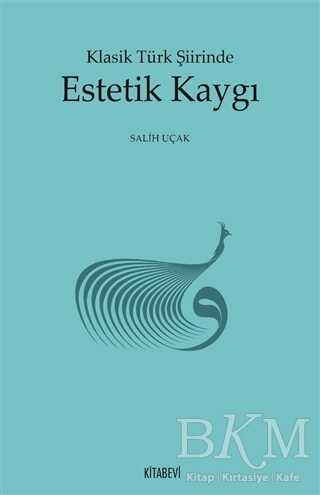 Klasik Türk Şiirinde Estetik Kaygı - Şiir Kitapları | Avrupa Kitabevi