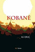 Kobane - Roman | Avrupa Kitabevi