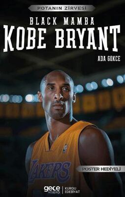 Kobe Bryant – Black Mamba - Bilim Kurgu Romanları | Avrupa Kitabevi