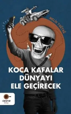 Koca Kafalar Dünyayı Ele Geçirecek - Denemeler | Avrupa Kitabevi