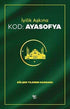 Kod: Ayasofya - Roman | Avrupa Kitabevi