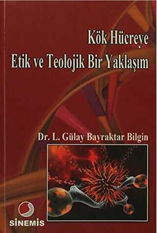 Kök Hücreye Etik ve Teolojik Bir Yaklaşım -  | Avrupa Kitabevi