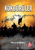 Kökbörüler - Roman | Avrupa Kitabevi