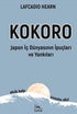 Kokoro - Japon İç Dünyasının İp Uçları ve Yankıları - Kişisel Gelişim Kitapları | Avrupa Kitabevi