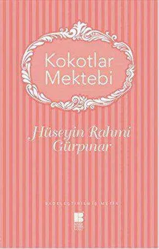 Kokotlar Mektebi - Roman | Avrupa Kitabevi