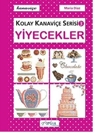 Yiyecekler - Kolay Kanaviçe Serisi 3 -  | Avrupa Kitabevi