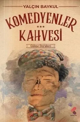 Komedyenlerin Kahvesi - Denemeler | Avrupa Kitabevi