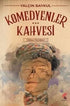Komedyenlerin Kahvesi - Denemeler | Avrupa Kitabevi