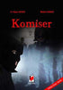 Komiser - Türk Edebiyatı Romanları | Avrupa Kitabevi