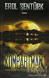 Kompartman - Türk Edebiyatı Romanları | Avrupa Kitabevi