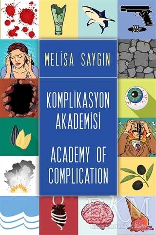 Komplikasyon Akademisi - Academy of Complication - Şiir Kitapları | Avrupa Kitabevi