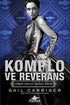 Komplo Ve Reverans - Roman | Avrupa Kitabevi