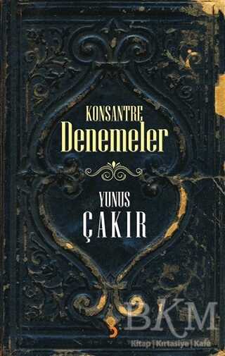 Konsantre Denemeler - Denemeler | Avrupa Kitabevi