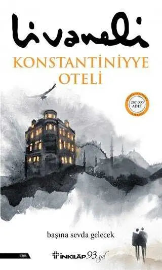 Konstantiniyye Oteli - Türk Edebiyatı Romanları | Avrupa Kitabevi