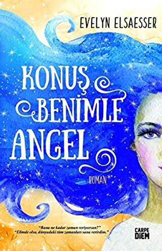 Konuş Benimle Angel - Roman | Avrupa Kitabevi