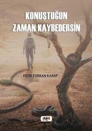 Konuştuğun Zaman Kaybedersin - Denemeler | Avrupa Kitabevi